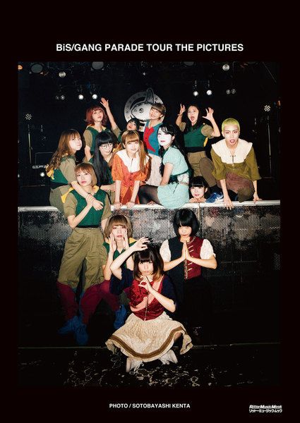 BiS/GANG PARADE TOUR THE PICTURES ドキュメンタリー写真集