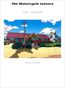 The Motorcycle Letters four seasons