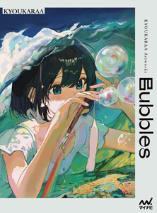 KYOUKARAA Artworks Bubbles