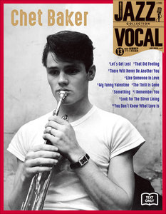 JAZZ VOCAL COLLECTION TEXT ONLY 13 チェット・ベイカー 電子書籍版
