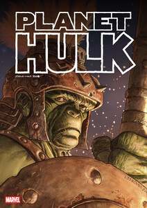 プラネット・ハルク:天の巻