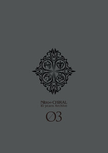 Nitro+CHiRAL 10 years Archive 03 電子書籍版