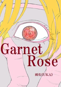 GarnetRose 第1話