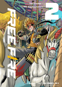 FreeFire 2 The Crasher / The Troublemakers 電子書籍版