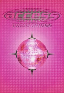 access『access TOUR 2002 CROSSBRIDGE』オフィシャル・ツアーパンフレット【デジタル版】 電子書籍版
