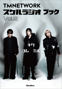 TMNETWORK スケルラジオ ブック Vol.2