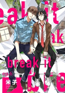 break it ep.6 電子書籍版
