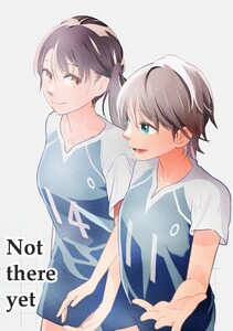Not there yet 電子書籍版