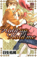 Hold up,Hold me